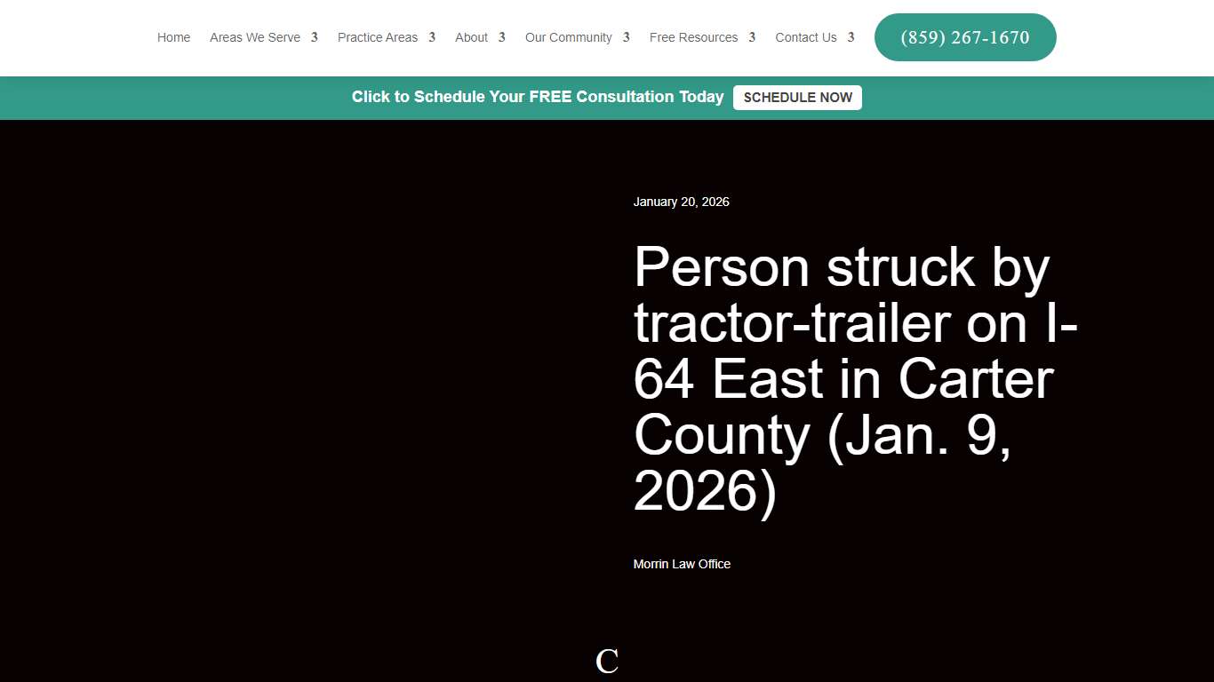 Carter County I-64 East pedestrian hit by semi Morrin Law